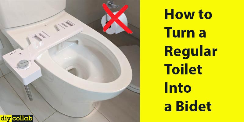 How to Turn a Regular Toilet Into a Bidet